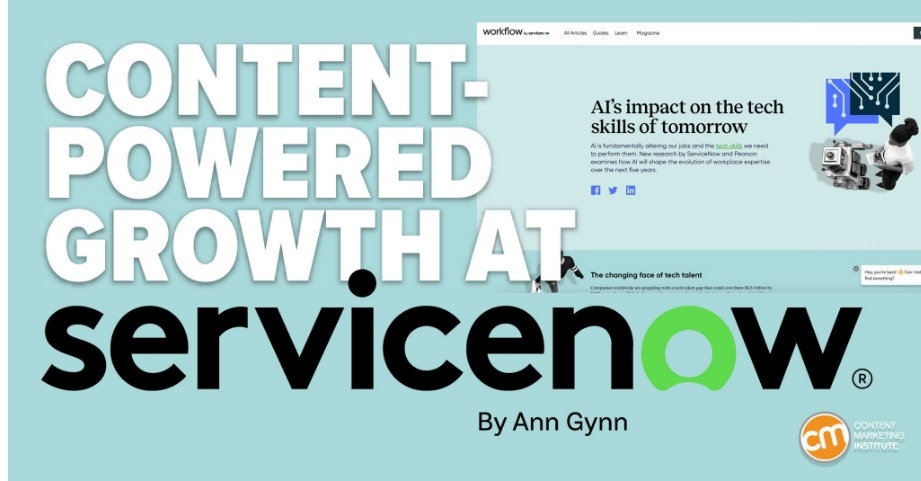 How Content Helped ServiceNow Grow From Startup to Global Brand