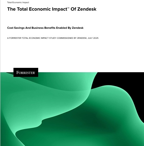 The Total Economic Impact™ Of Zendesk