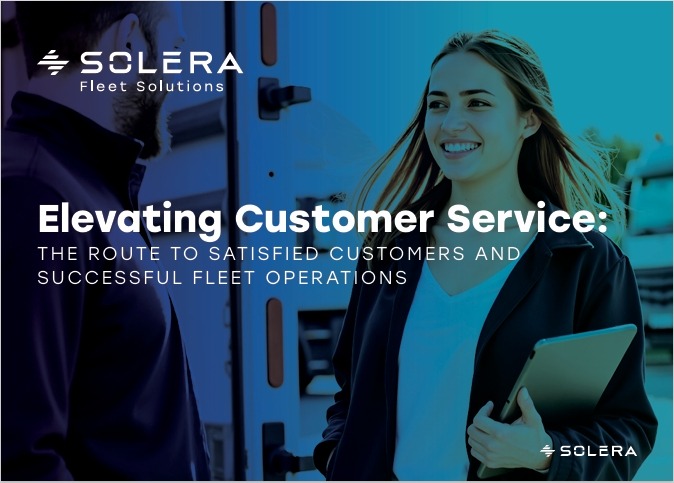 Elevating Customer Service: The Route to Satisfied Customers & Successful Fleet Operations