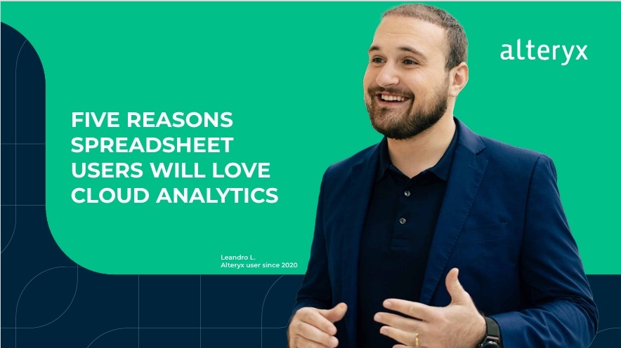 Five Reasons Spread Sheet Users Will Love Cloud Analytics